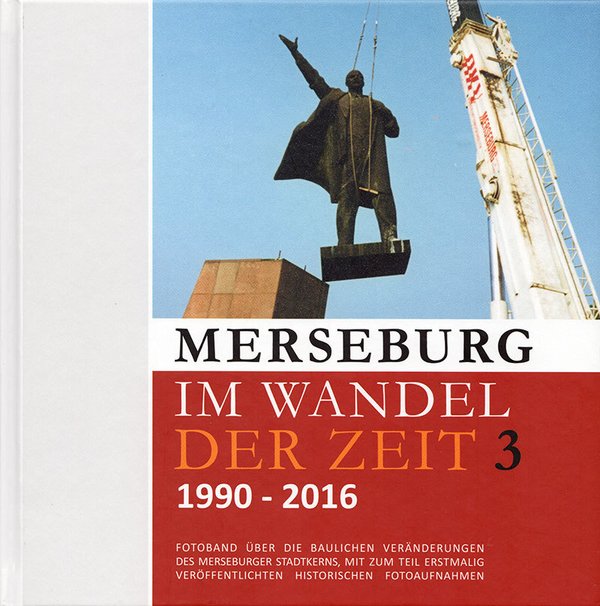 Merseburg im Wandel der Zeit - Band 3